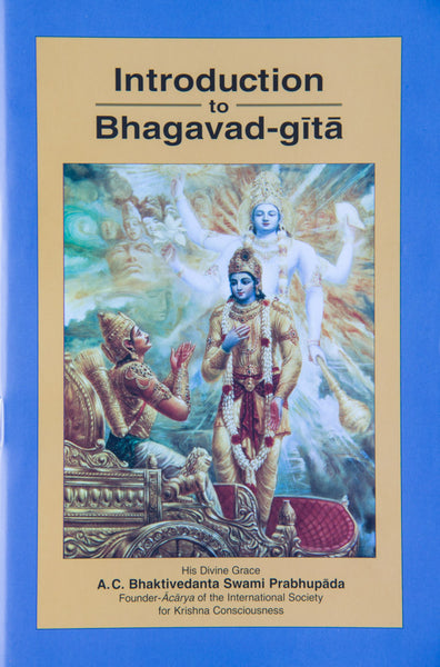 Introduction to Bhagavad-gita As It Is
